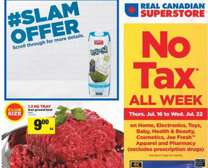 Real Canadian Superstore Ontario: Limited No Tax Event All Week!