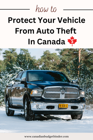 Auto Theft Prevention Tips In Canada