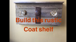 How to build a rustic coat rack and shelf