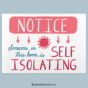 Printable Self Isolation Sign