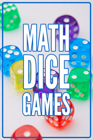 10 Math Dice Games for Kids