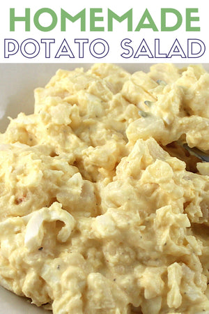 How to Make Mom’s Homemade Potato Salad