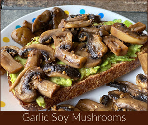 Garlic Soy Mushrooms