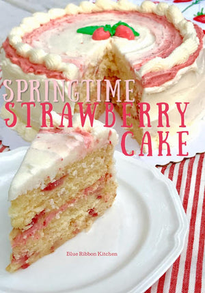 10 Ways To Celebrate Mom!  Springtime Strawberry Cake