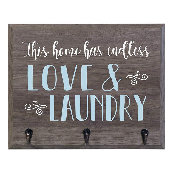 This Home Has Endless Love and Laundry Coat Rack Wall Sign