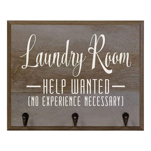 Help Wanted (No Experience Needed) Coat Rack Wall Sign