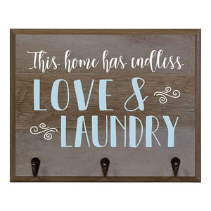 This Home Has Endless Love and Laundry Coat Rack Wall Sign